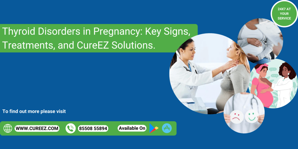 Thyroid wellness for pregnant women- CureEZ