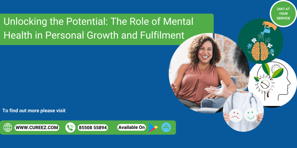 Role of a mental health in personal growth and fulfillment